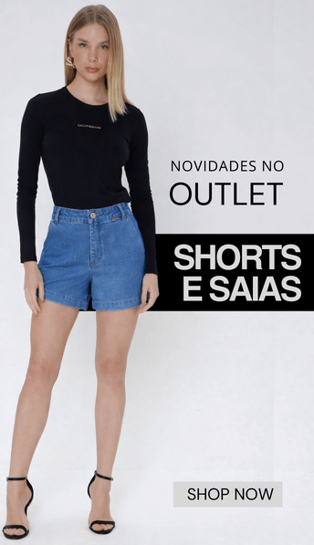 SHORTS E SAIAS NOVIDADES